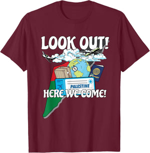 Look Out Palestine Here We Come Matching Family Vacation T-Shirt - T-Shirt | Maroon