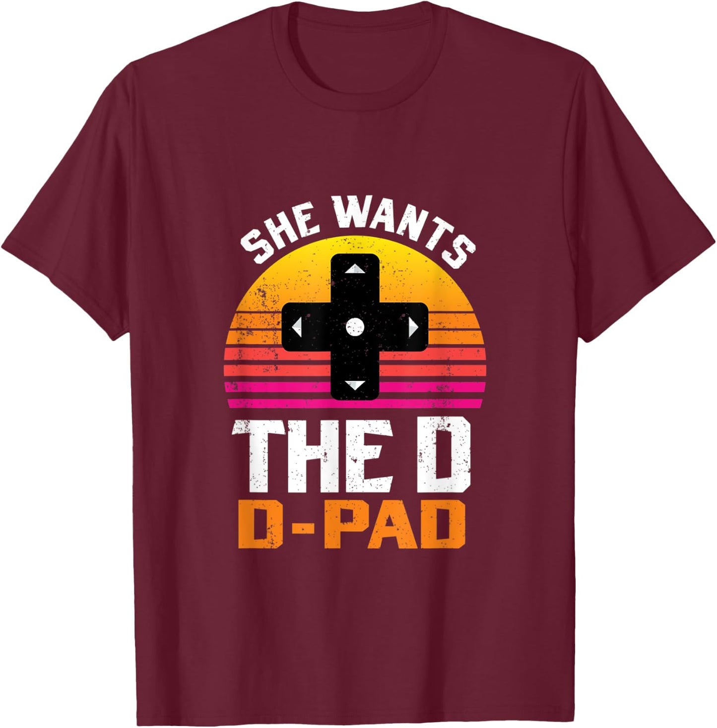 She Wants the D D-Pad 90s Video Game Console T-Shirt - T-Shirt | Maroon