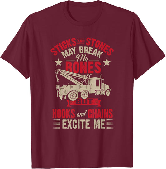 Hooks And Chains Excite Me Funny Tow Truck T-Shirt - T-Shirt | Maroon