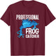 Professional Frog Catcher Boy Toad Lover Girl Frog Hunter T-Shirt - T-Shirt | Maroon