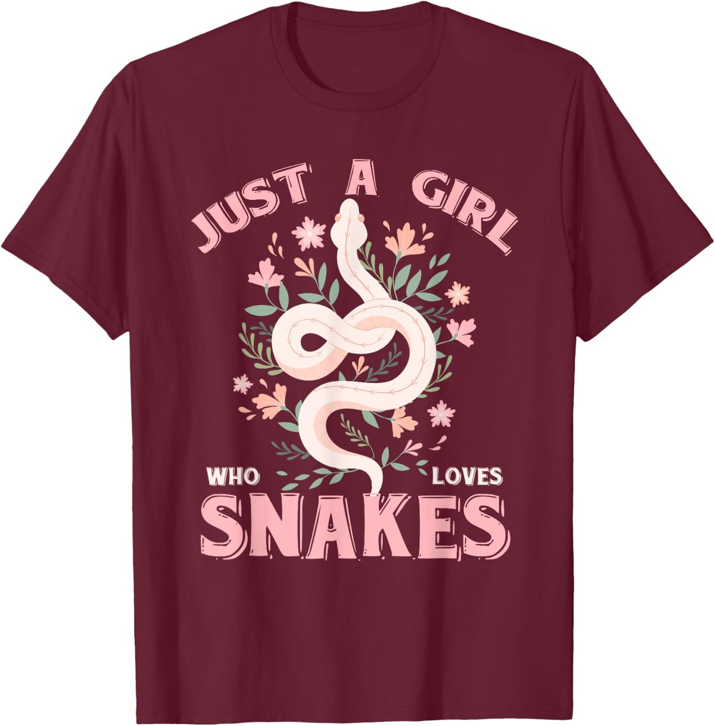 Just A Girl Who Loves Snakes T-Shirt - T-Shirt | Maroon