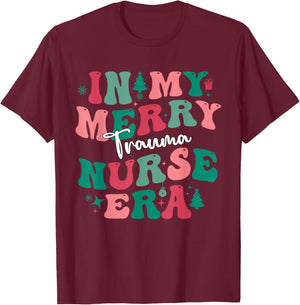 Xmas In My Merry Trauma Nurse Era ER Nurses Christmas 2023 T-Shirt - T-Shirt | Maroon