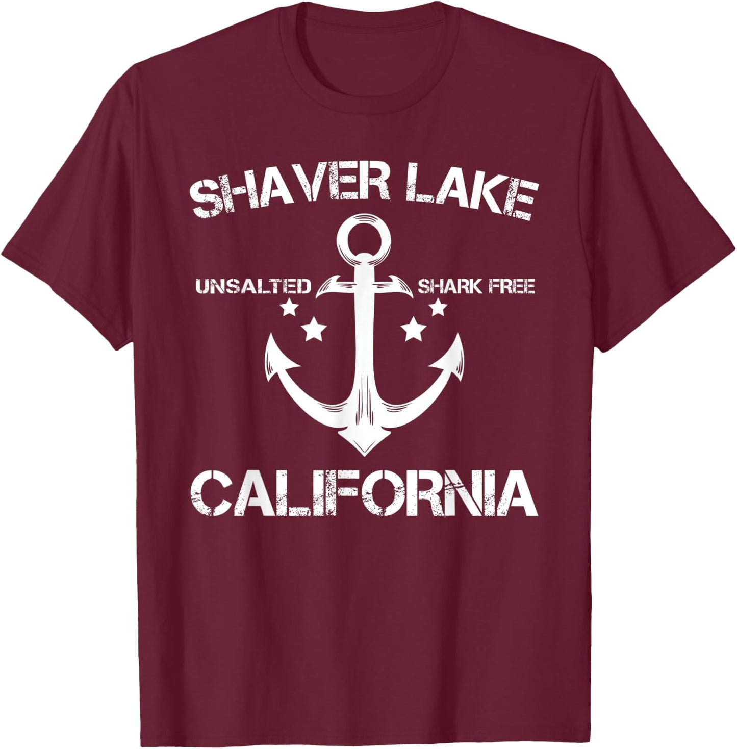 SHAVER LAKE CALIFORNIA Funny Fishing Camping Summer Gift T-Shirt - T-Shirt | Maroon