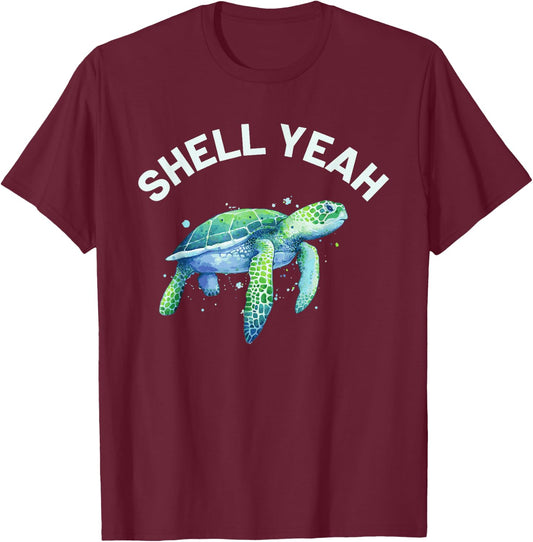 Shell Yeah - Cute Tortoise & Sea Turtle Lover T-Shirt - T-Shirt | Maroon