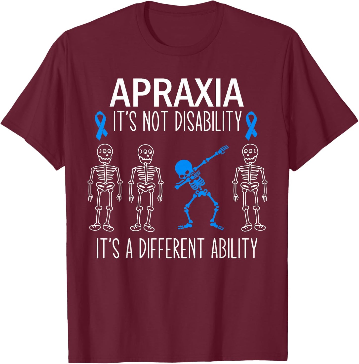 Apraxia Awareness Dabbing Different Ability Blue Ribbon T-Shirt - T-Shirt | Maroon