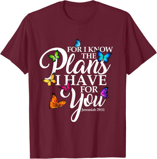 For I Know The Plans I Have For You Butterfly Art Religious T-Shirt - T-Shirt | Maroon