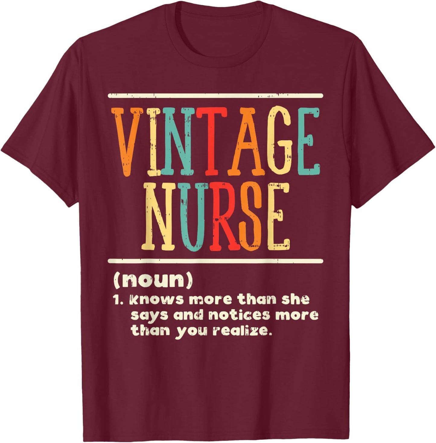 Vintage Nurse Definition Funny Nursing RN ER ED ICU L&D Gift T-Shirt - T-Shirt | Maroon