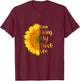Living My Best Life sunflower I'm living my best life T-Shirt - T-Shirt | Maroon
