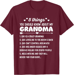 5 Things You Should Know About My Grandma | Funny Grandma T-Shirt - T-Shirt | Maroon