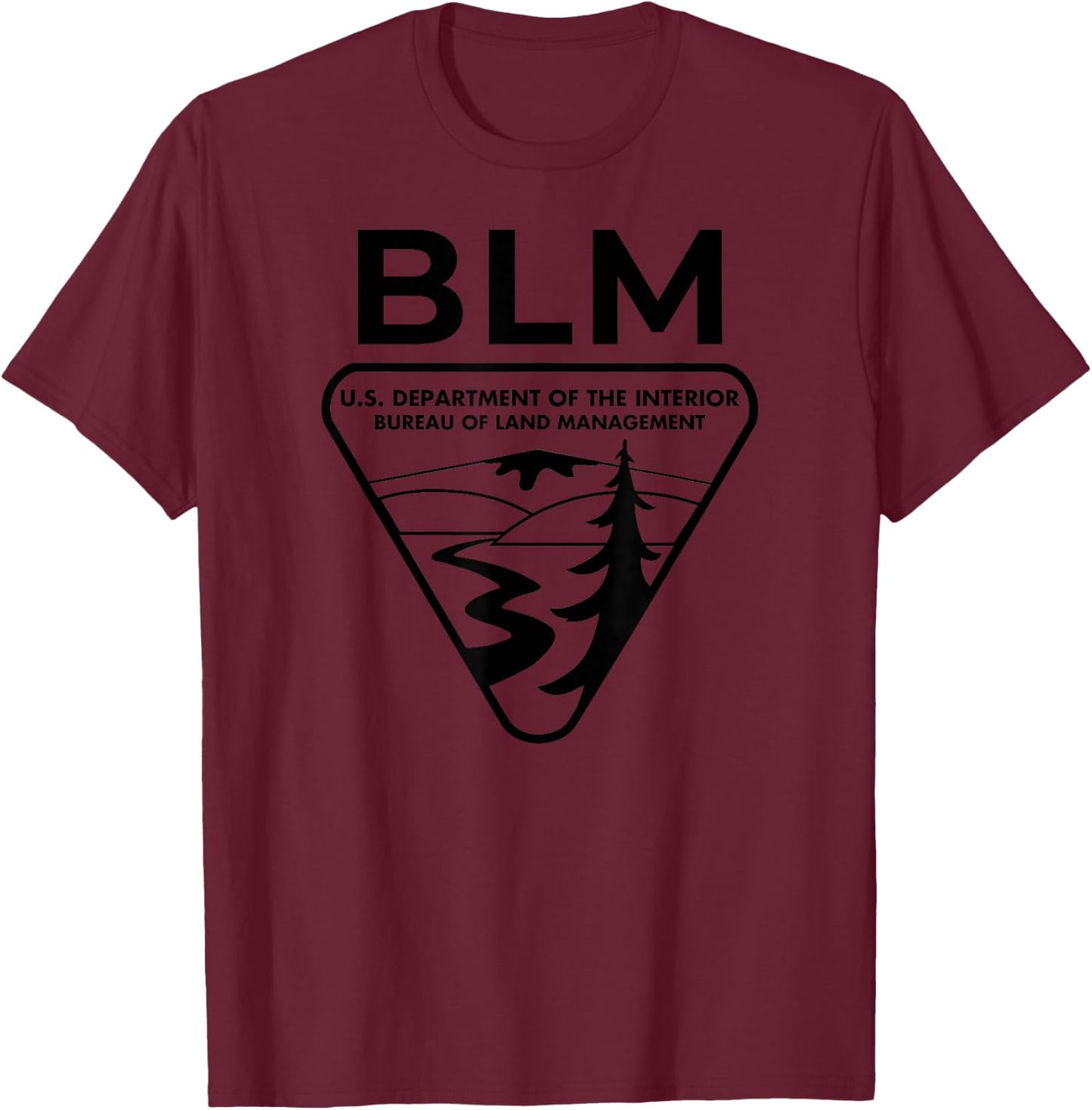 The Original BLM -- Bureau of Land Management (Black) T-Shirt - T-Shirt | Maroon
