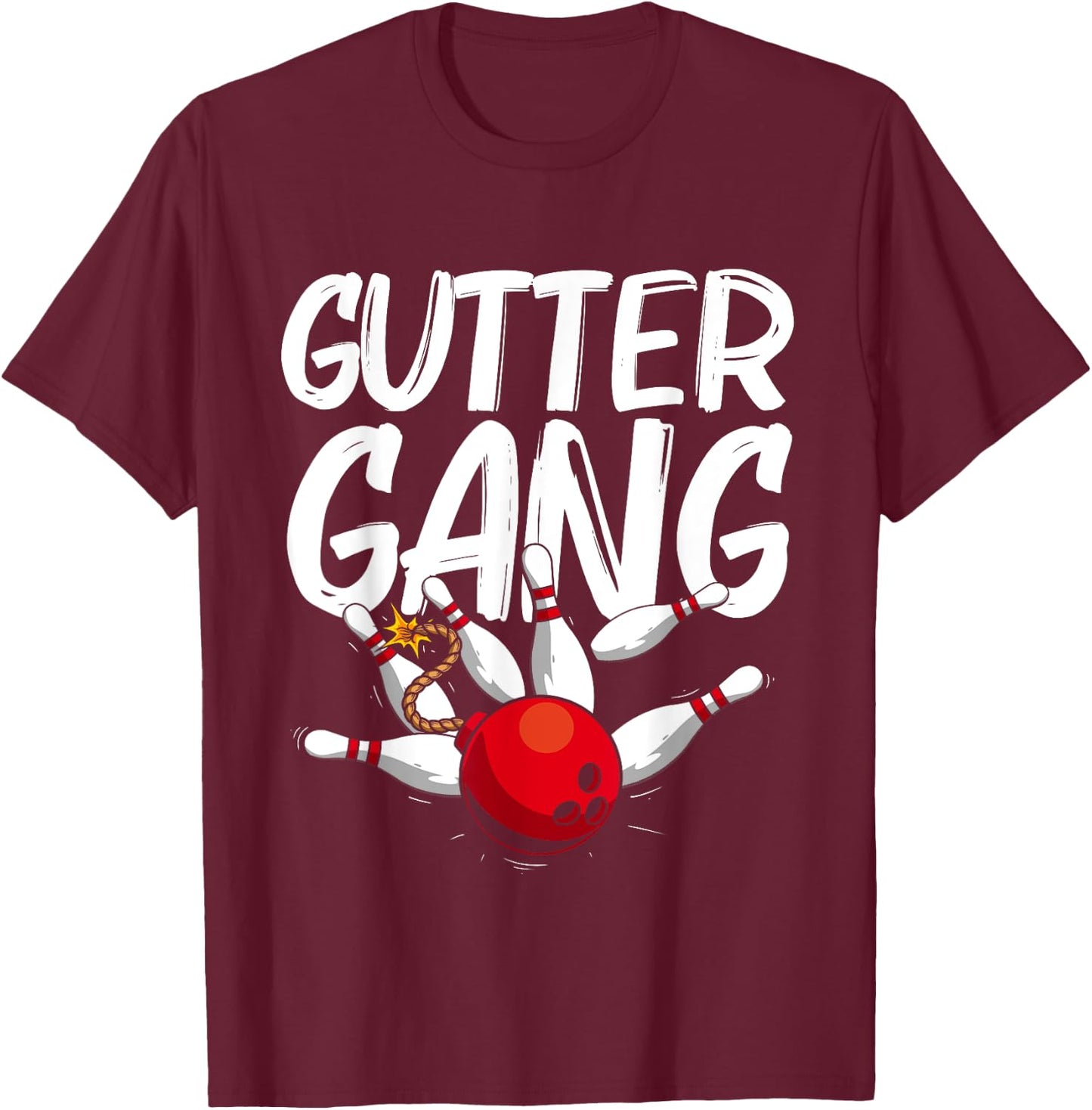Funny Bowling Gift Women Cool Gutter Gang Bowlers T-Shirt - T-Shirt | Maroon
