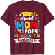Proud Mom of a 2024 kindergarten Graduate T-Shirt - T-Shirt | Maroon
