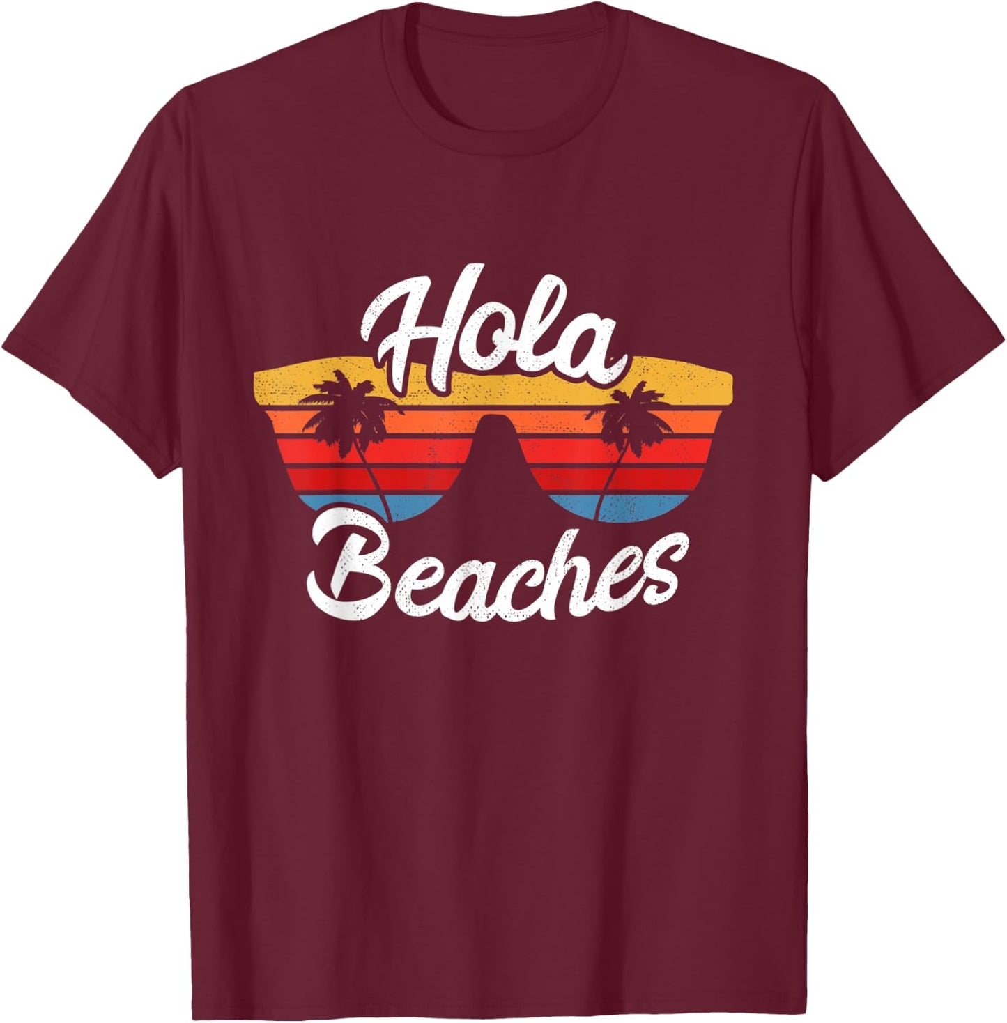 Hola Beaches Summer Sunset at Beach & Ocean Women T-Shirt - T-Shirt | Maroon