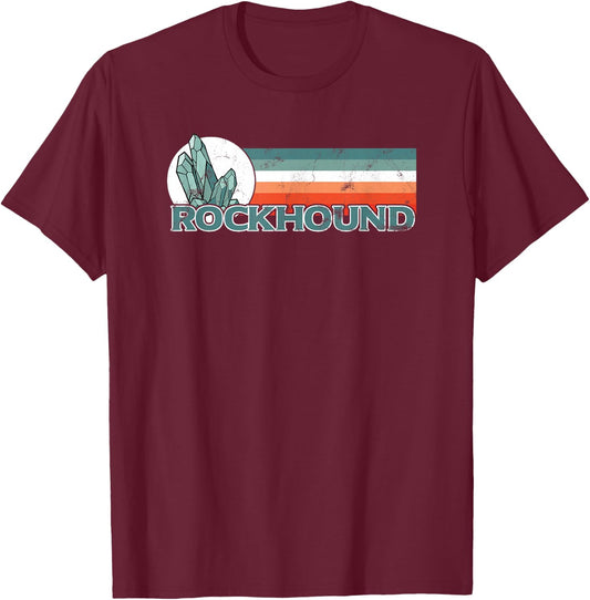 Rock Collector Rockhound Crystal Hunting Vintage Geology T-Shirt - T-Shirt | Maroon