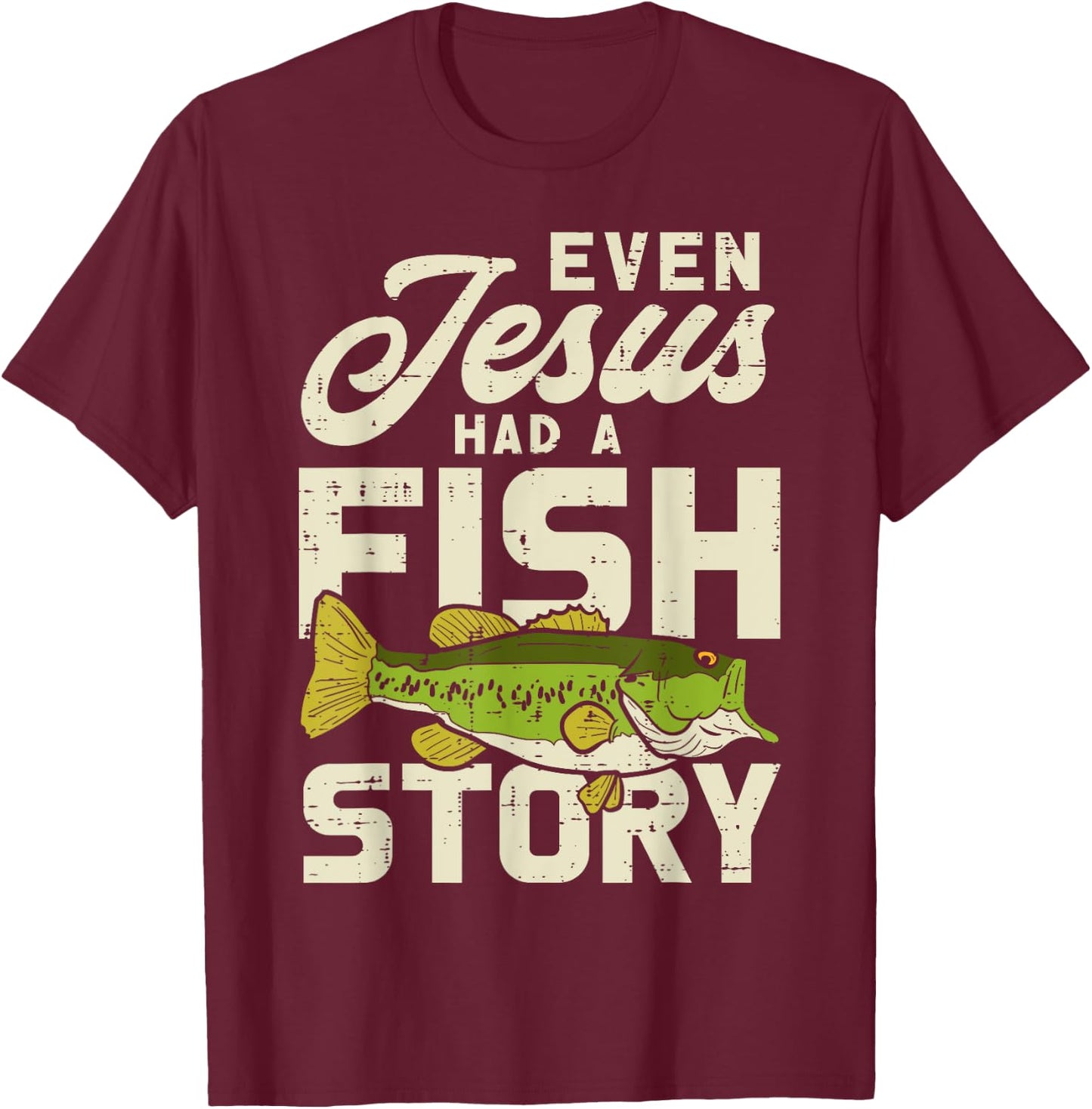 Jesus Fish Story Fisherman God Christ Fishing Christian Gift T-Shirt - T-Shirt | Maroon
