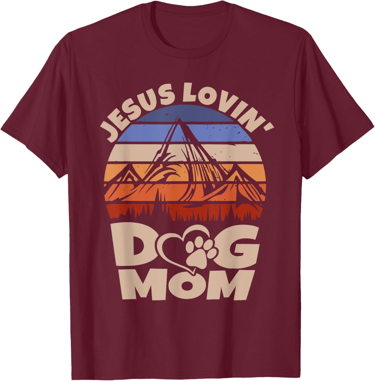 Cute Christian Retro Jesus Loving Dog Mom Funny Dog Sayings T-Shirt - T-Shirt | Maroon