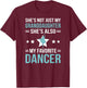 My Granddaughter Dance Grandpa Of A Dancer Grandfather T-Shirt - T-Shirt | Maroon