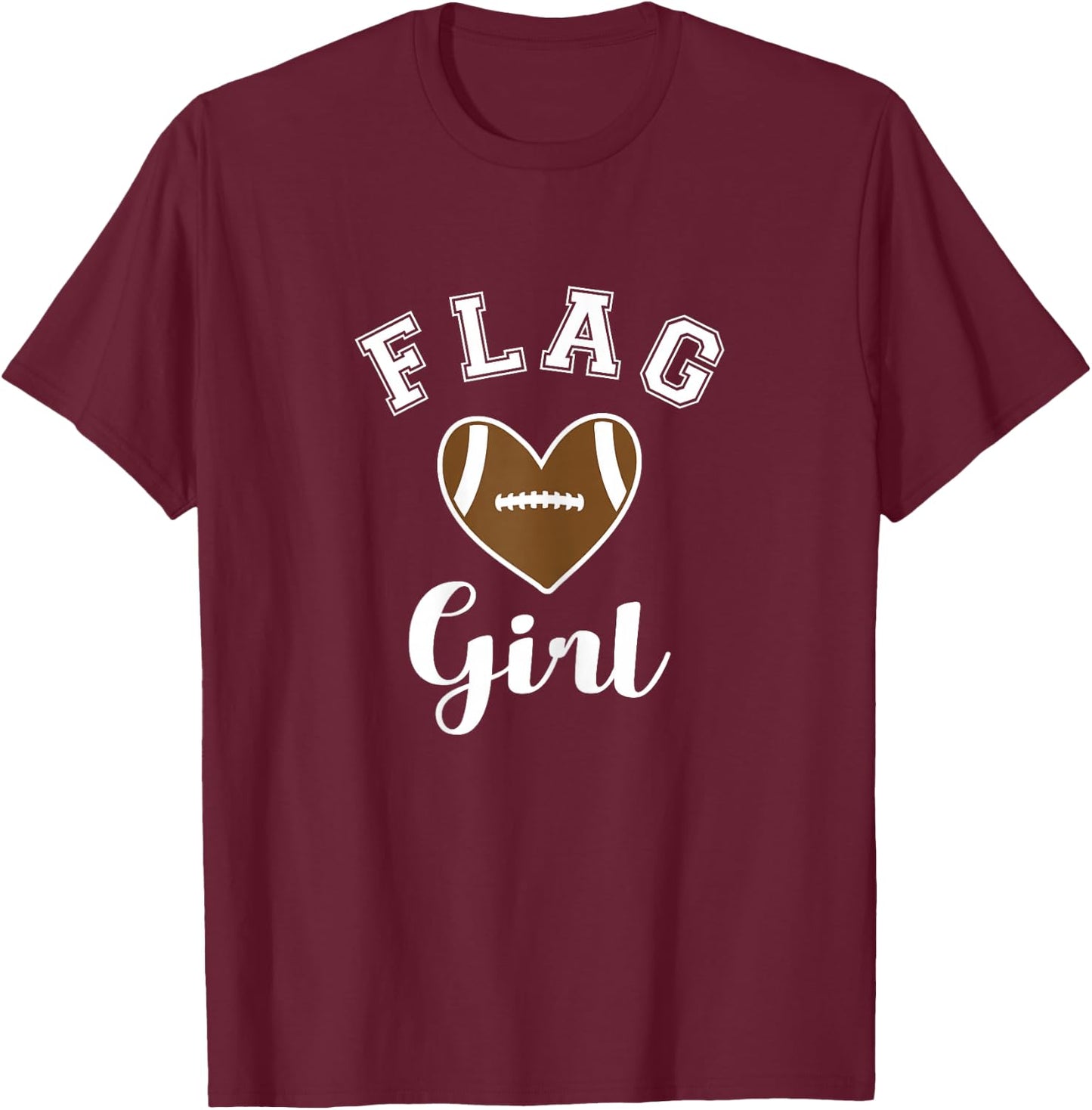Flag Football Flag Girl Heart T-Shirt - T-Shirt | Maroon