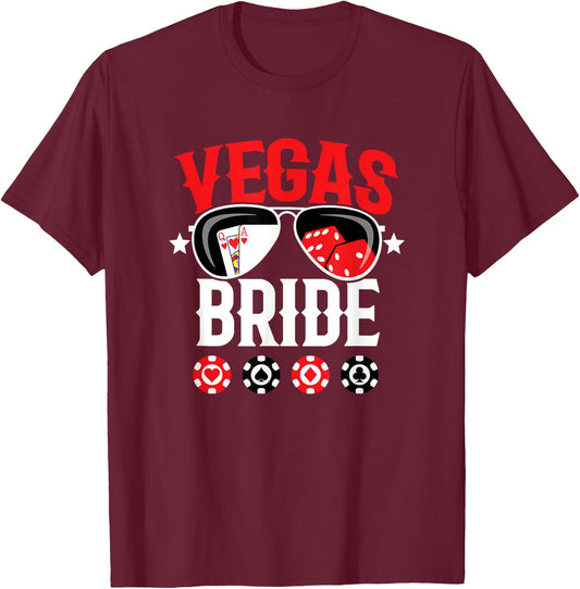 Vegas Wedding Bride - Married in Vegas - Bride Squad T-Shirt - T-Shirt | Maroon