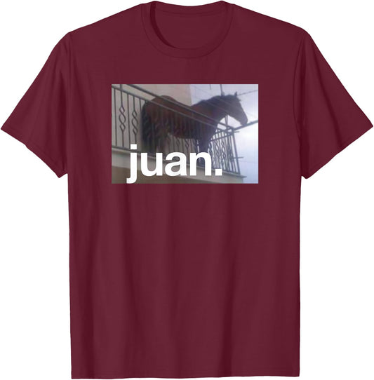 Juan Meme Horse On Balcony Meme T-Shirt - T-Shirt | Maroon