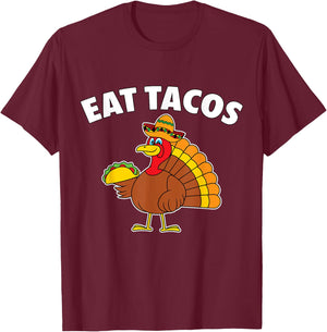 Funny Thanksgiving Turkey Eat Tacos Mexican Thanksgiving T-Shirt - T-Shirt | Maroon
