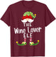 Wine Lover Elf Group Christmas Funny Pajama Party T-Shirt - T-Shirt | Maroon