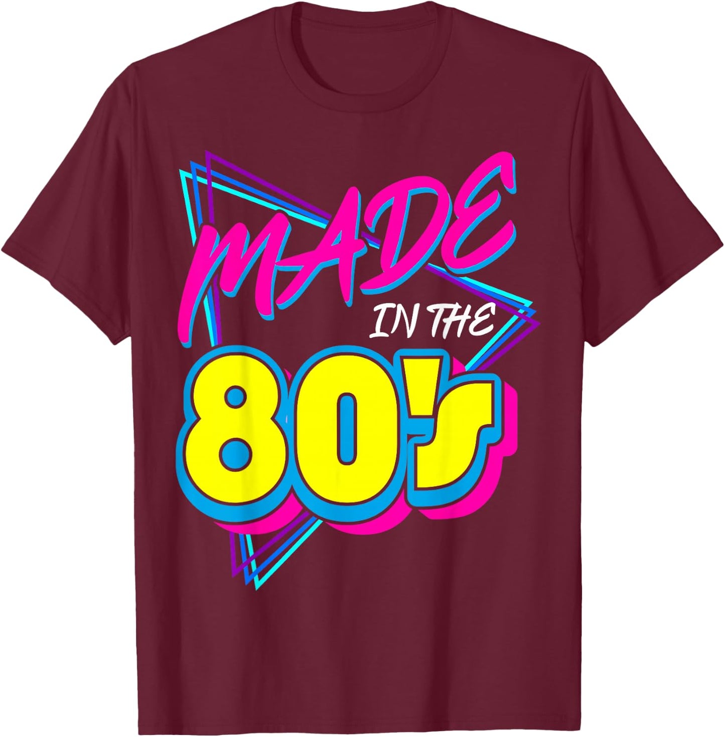 Made in The 80s 1980s Retro Nineteen Eighties Vintage Music T-Shirt - T-Shirt | Maroon