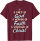 Child God Woman Faith Warrior Christ Jesus Christian Gift T-Shirt - T-Shirt | Maroon