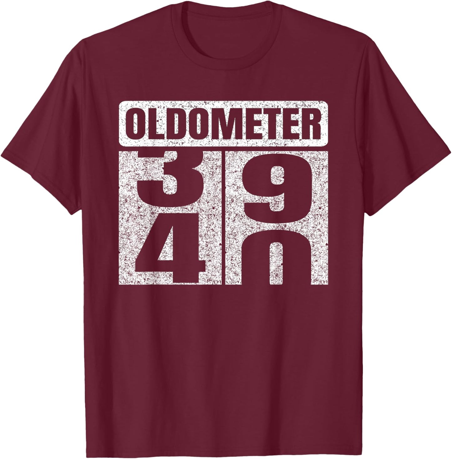 Oldometer 39-40 40th Birthday 40 Year Old Funny Gifts Idea T-Shirt - T-Shirt | Maroon