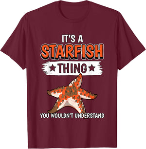 Starfish Quote It's A Starfish Thing Starfish T-Shirt - T-Shirt | Maroon