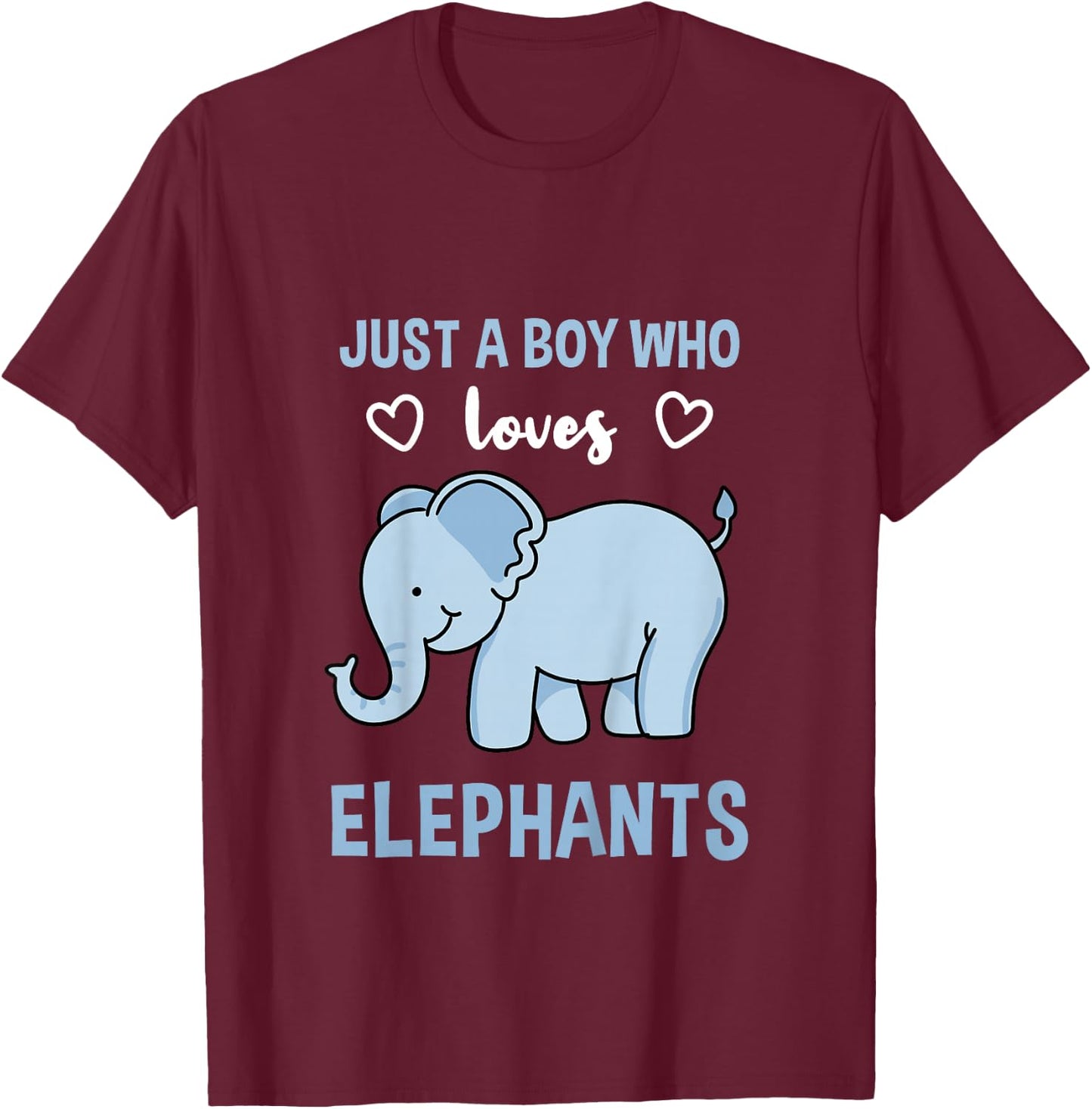 Kids Just A Boy Who Loves Elephants Elephant Lover Gift T-Shirt - T-Shirt | Maroon