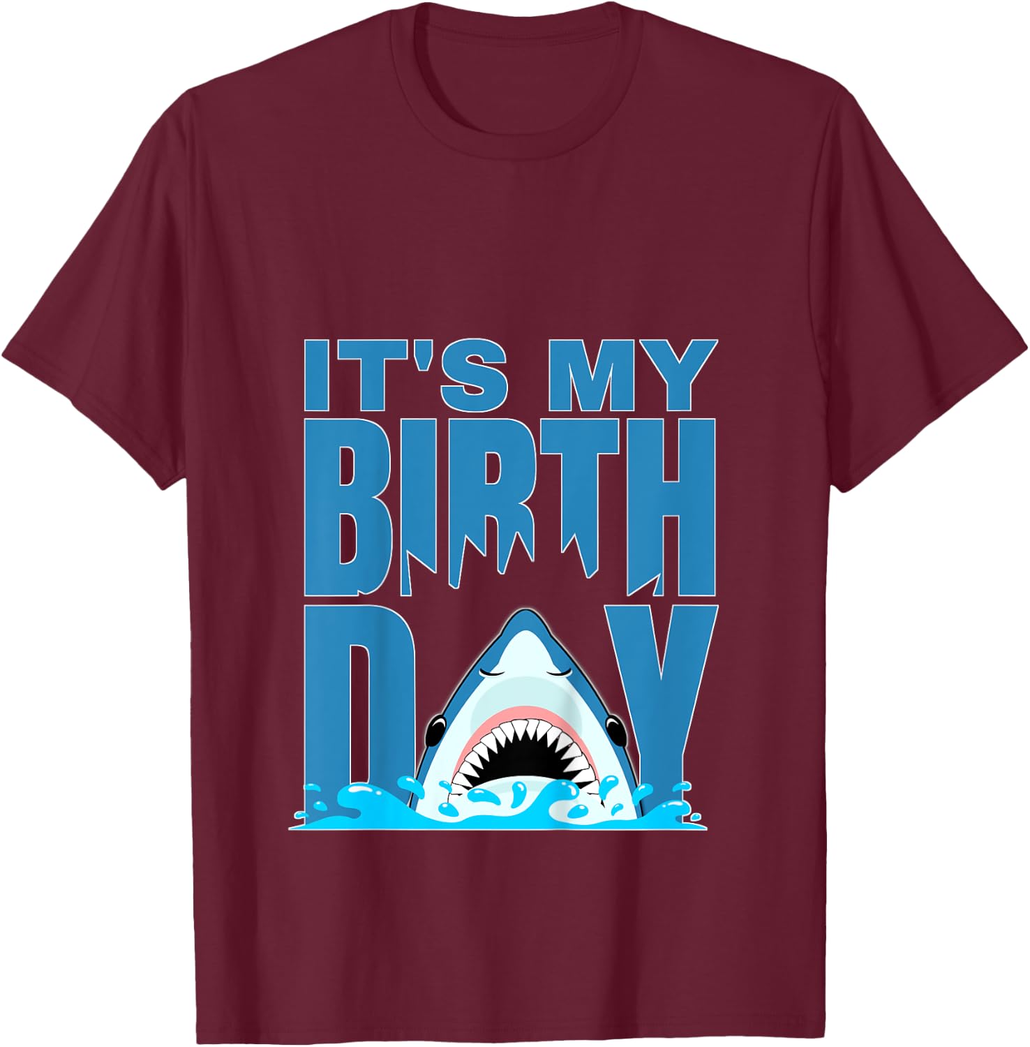 Blue Shark Birthday Shark Bite Its My Birthday Girls Boys T-Shirt - T-Shirt | Maroon