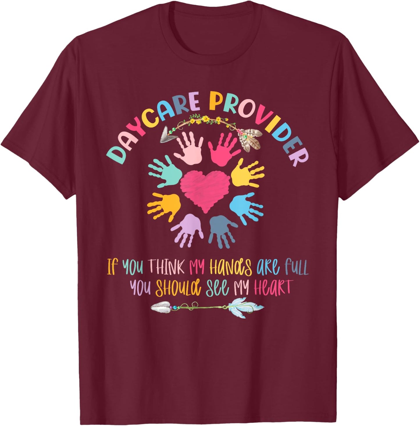 Daycare Provider Childcare Pre-k Teacher Appreciation T-Shirt - T-Shirt | Maroon