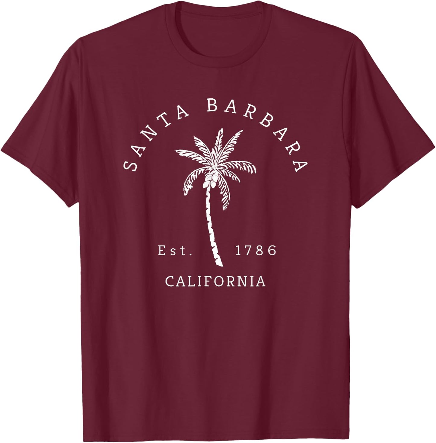 Retro Cool Santa Barbara California Palm Tree Novelty T-Shirt - T-Shirt | Maroon