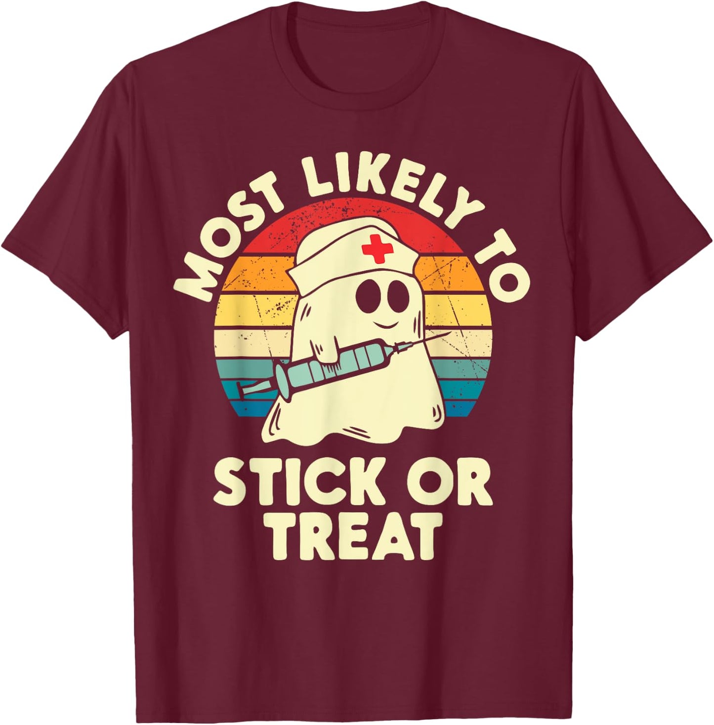 Most Likely To Halloween Nurse Stick Or Treat Matching T-Shirt - T-Shirt | Maroon