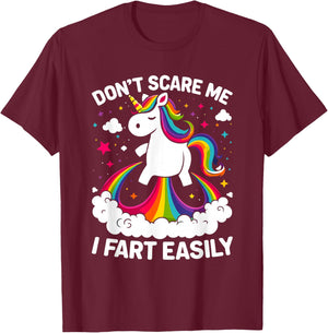Don’t Scare Me I Fart Easily Funny Unicorn T-Shirt - T-Shirt | Maroon