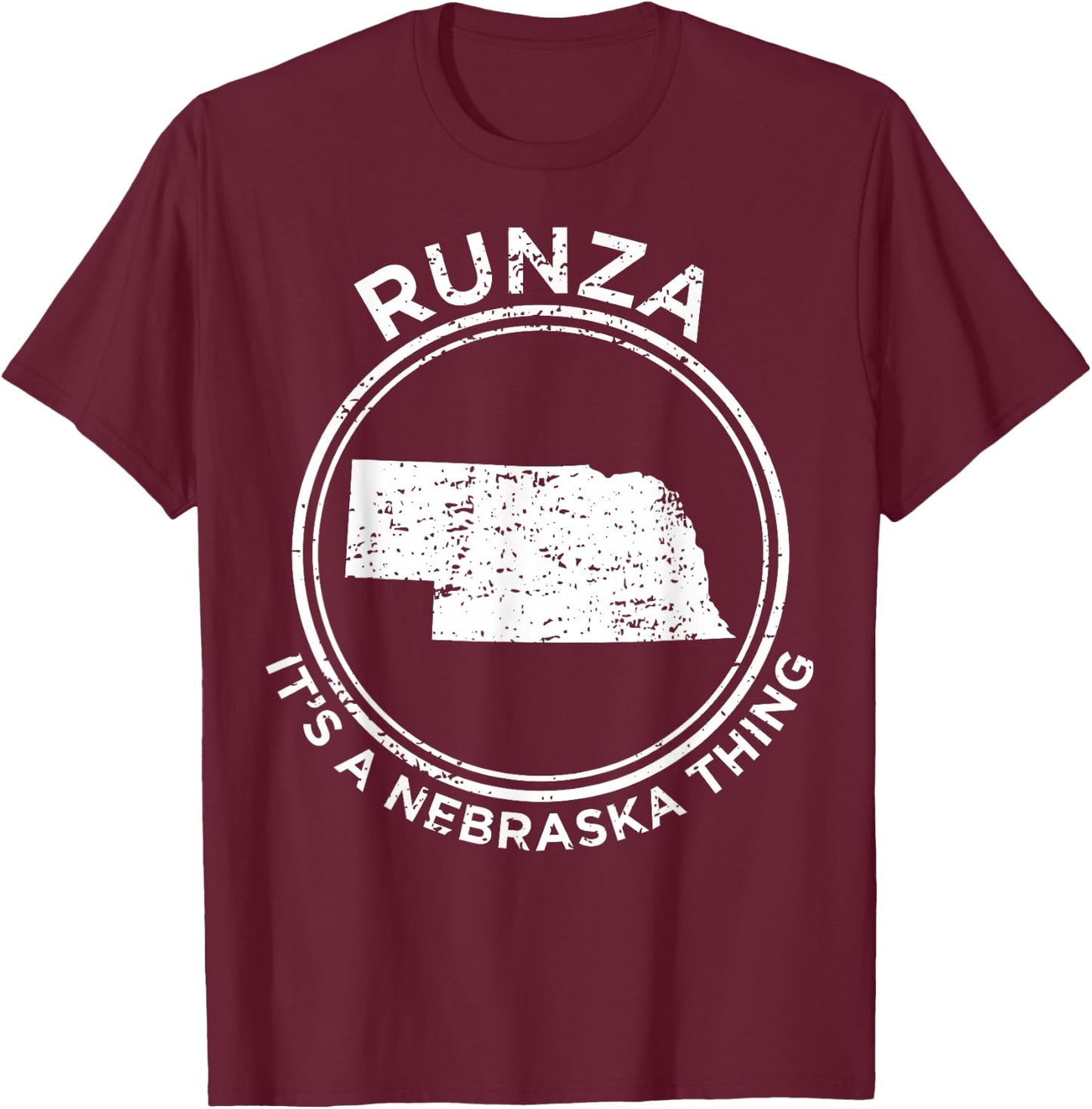 It's A Nebraska Thing Runza T-Shirt - T-Shirt | Maroon