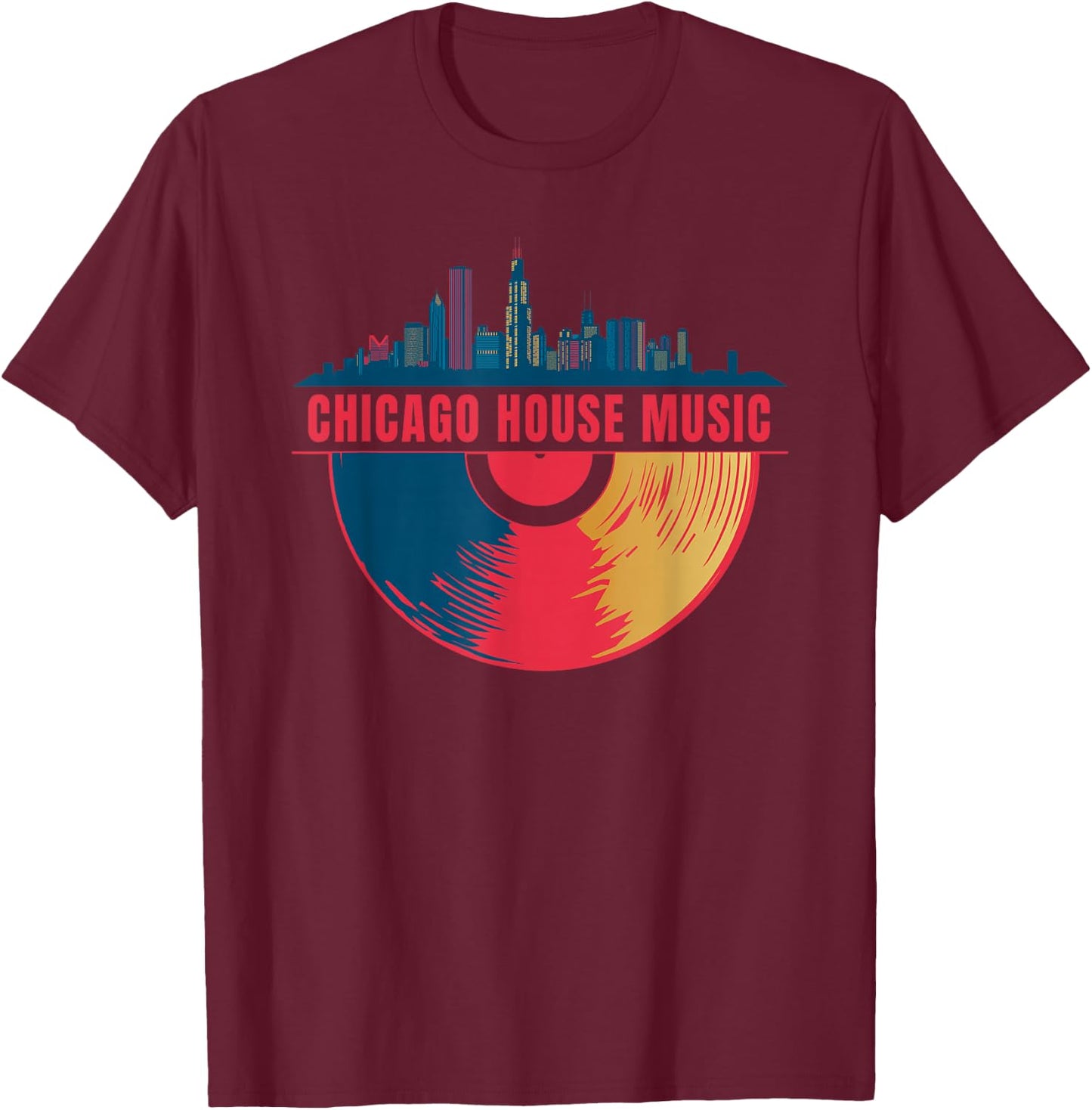Chicago House Music Vinyl Dj Raver Flag Skyline Apparel T-Shirt - T-Shirt | Maroon