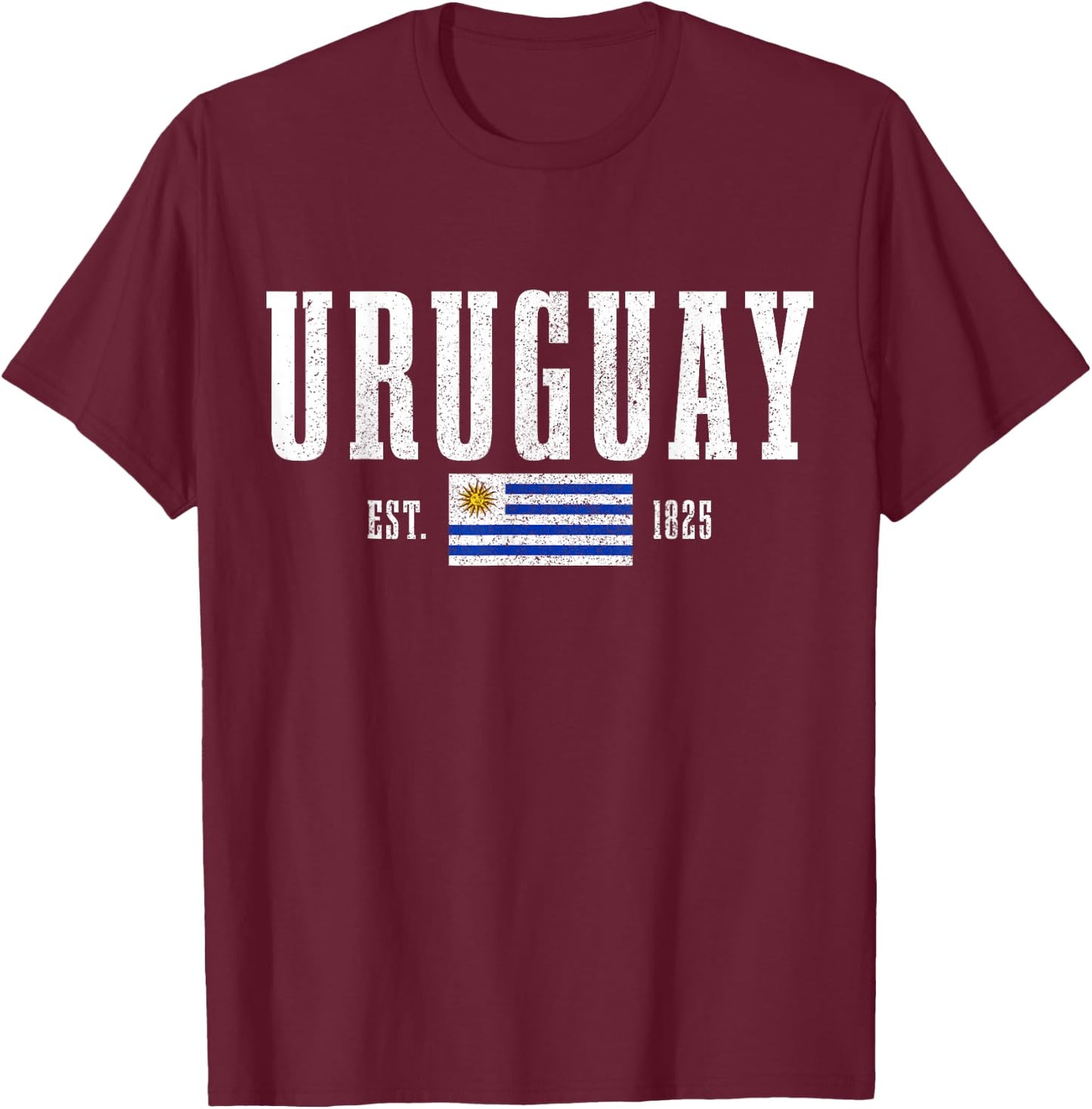 Uruguay Est. 1825 Uruguay Flag Roots Pride T-Shirt - T-Shirt | Maroon