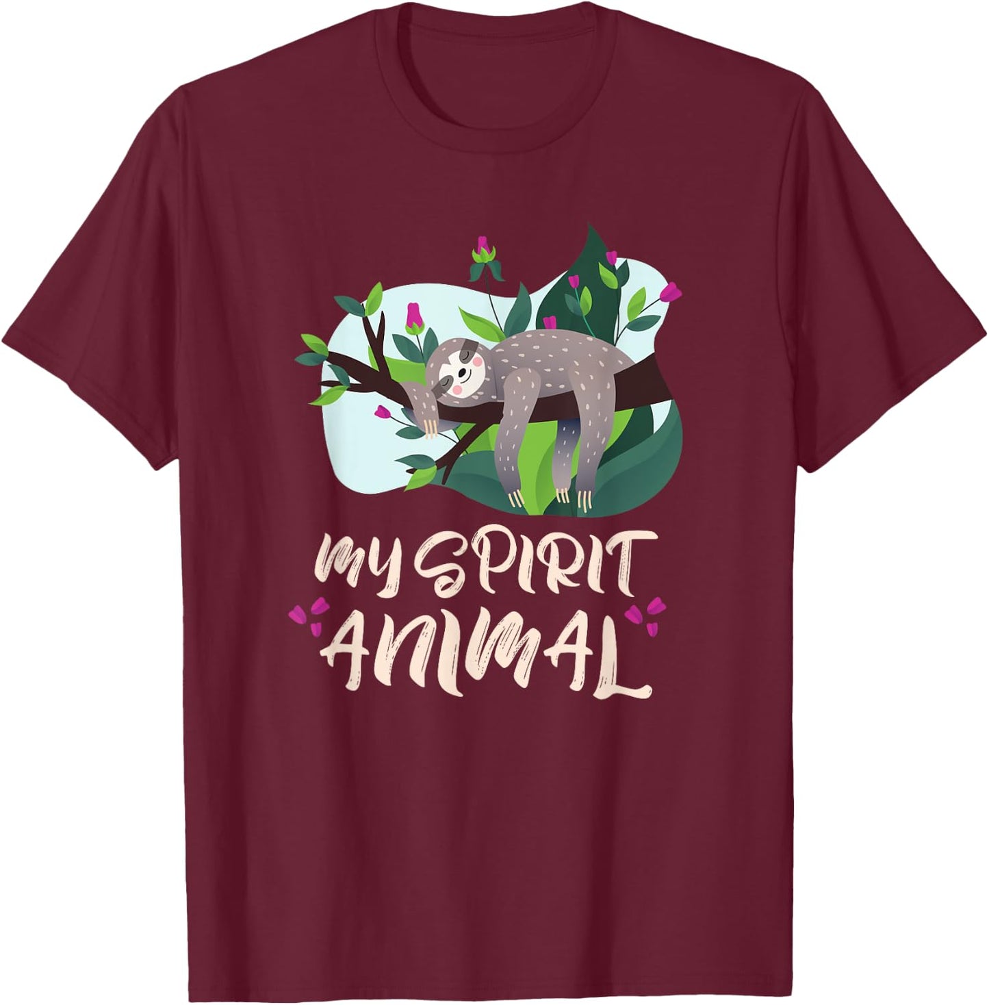 My Spirit Animal Sloth T-Shirt - T-Shirt | Maroon