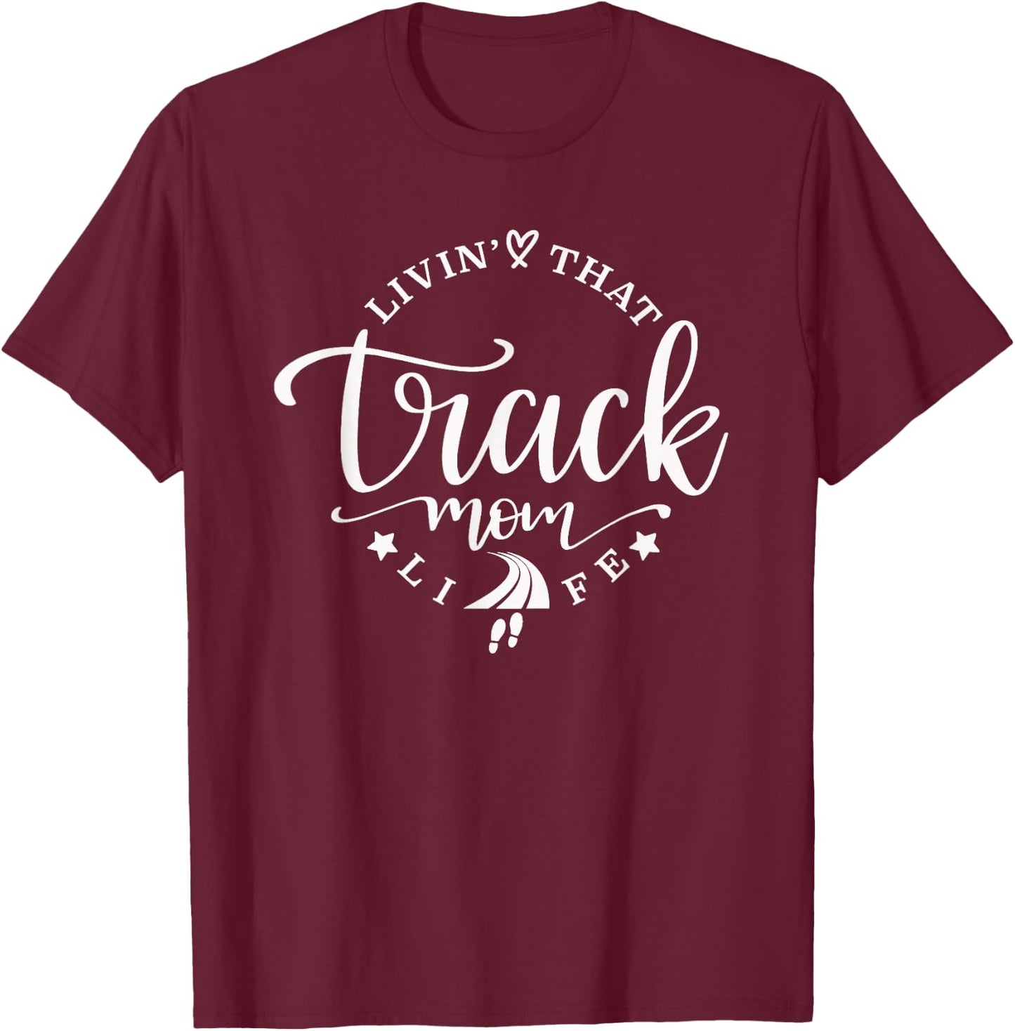 Track Mom T-Shirt - T-Shirt | Maroon