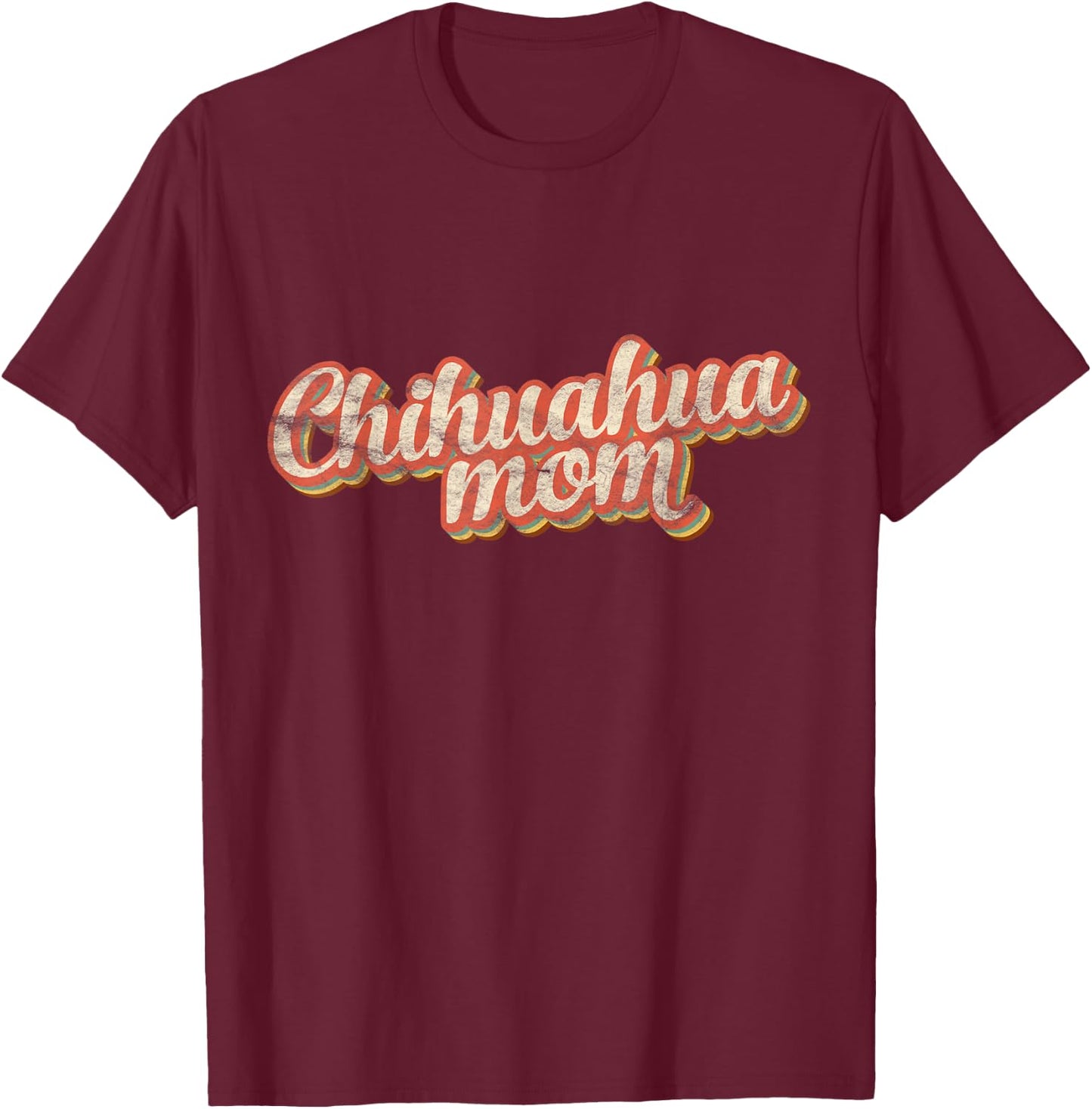 Vintage Chihuahua Mom Chi-chi Mother Dog Lover Pet Mama Women Kids T-Shirt - T-Shirt | Maroon