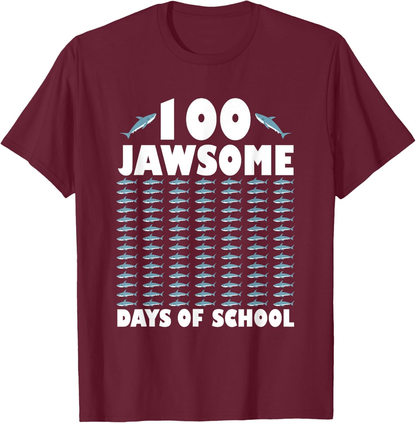 100 Jawsome Days Of School Project Shark Teacher Boy Girl T-Shirt - T-Shirt | Maroon
