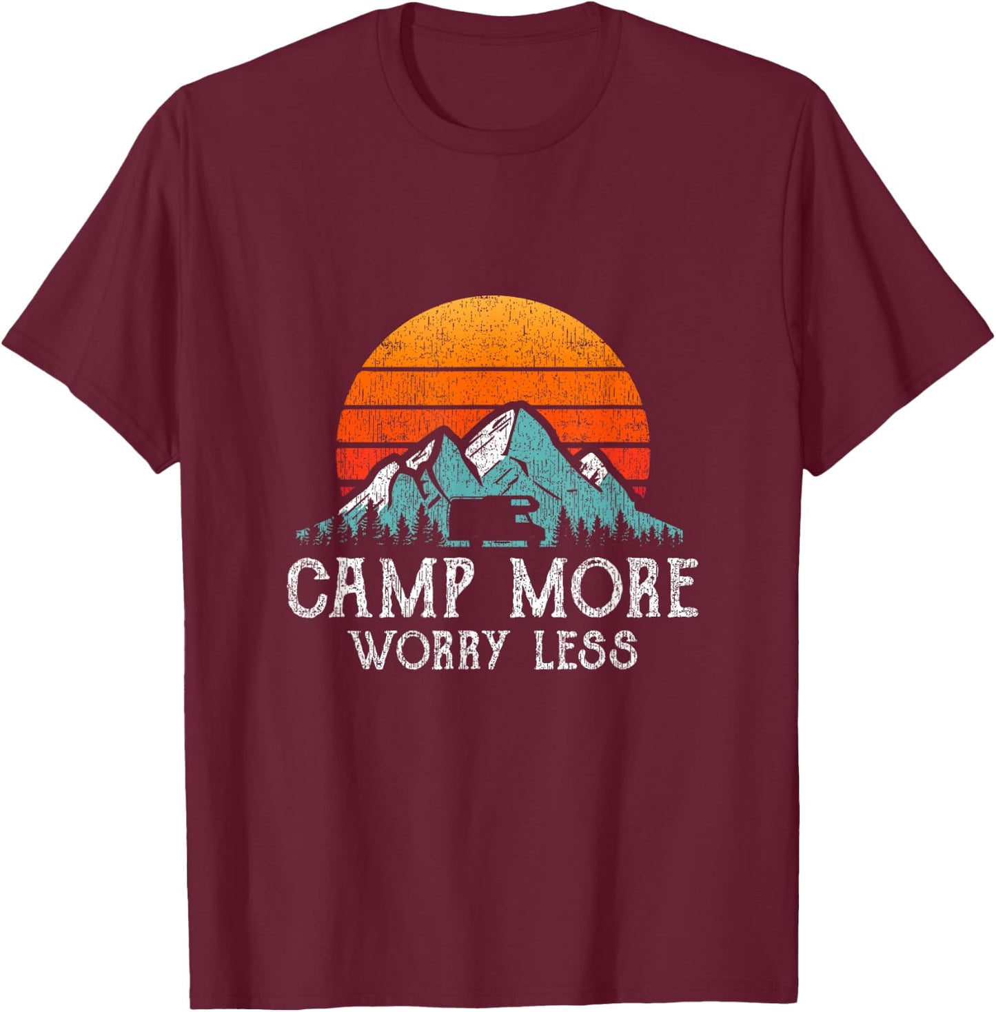 Camp More Worry Less Camping Quote Retro RV Camper T-Shirt - T-Shirt | Maroon