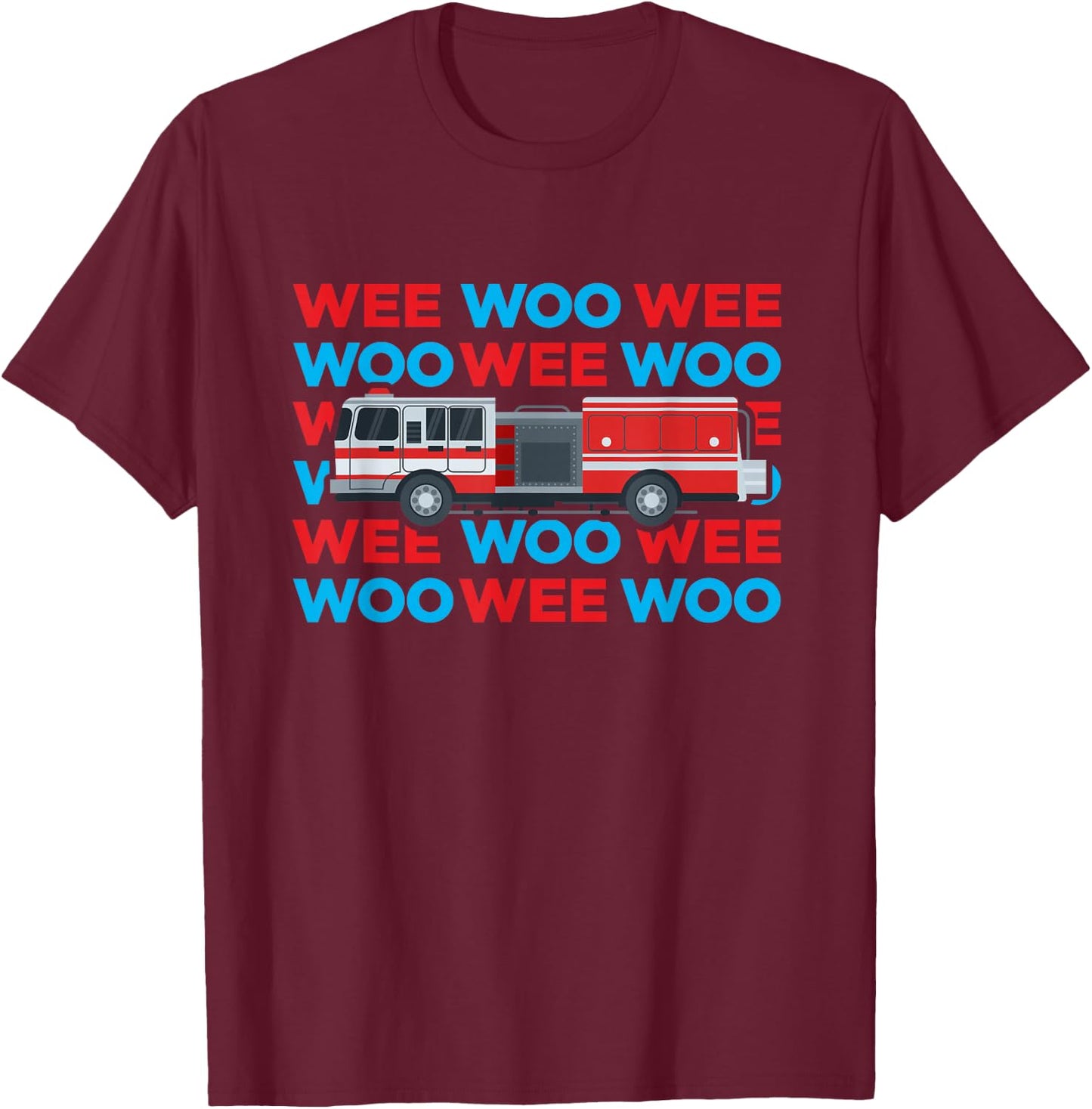 Fire Truck Engine Firefighter for Kids Wee Woo Emergency T-Shirt - T-Shirt | Maroon