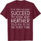 Custom Women Name Girl Mom Wife Birthday Presents Heather Gift Name Personalized Birthday Funny Christmas Joke T-Shirt - T-Shirt | Maroon