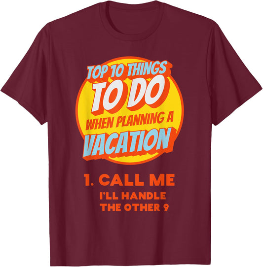 Funny Travel Agent Shirt Gift Planning Vacation T-Shirt - T-Shirt | Maroon