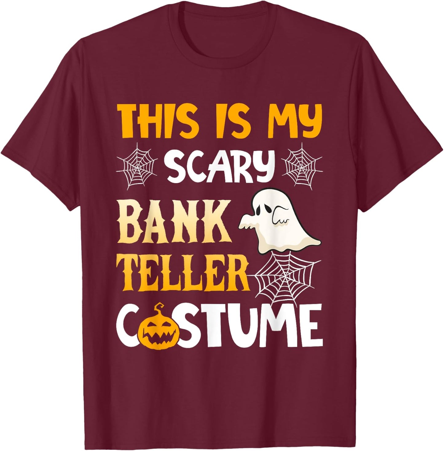 This Is My Scary Bank Teller Halloween Costumes Pajama T-Shirt - T-Shirt | Maroon