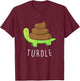 TURDLE Turtle Lover Poop Turd Pun Graphic Humor Novelty Gag T-Shirt - T-Shirt | Maroon