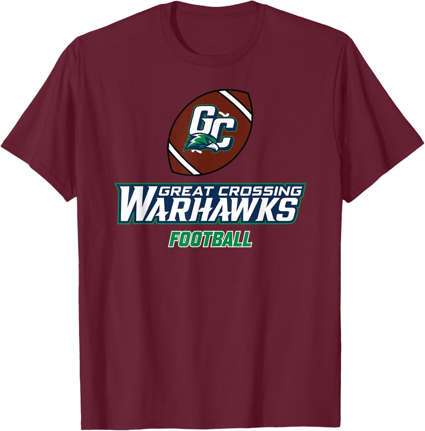 Great Crossing High School Warhawks Football T-Shirt - T-Shirt | Maroon